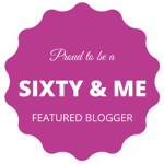 Sixty and Me Featured Blogger Banner 2 - 300x300px